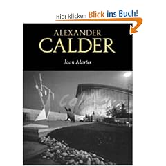 Alexander Calder (Cambridge Monographs on American Artists)