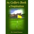 The Golfer's Book of Inspiration by  Criswell Freeman