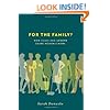For the Family?: How Class and Gender Shape Women's Work