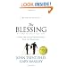 The Blessing: Giving the Gift of Unconditional Love and Acceptance