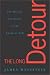 Book The Long Detour: The History and Future of the American Left