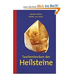 Taschenlexikon der Heilsteine