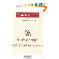 The Five People You Meet in Heaven: The Five People You Meet in Heaven