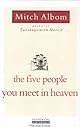 The Five People You Meet in Heaven