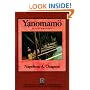 Yanomamo: the Fierce People (Case Studies in Cultural Anthropology)