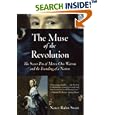 The Muse of the Revolution: The Secret Pen of Mercy Otis Warren and the Foundingof a Nation