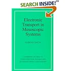 Electronic Transport in Mesoscopic Systems (Cambridge Studies in Semiconductor Physics and... by  Supriyo Datta