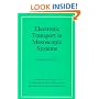 Electronic Transport in Mesoscopic Systems (Cambridge Studies in Semiconductor Physics and Microelectronic Engineering)