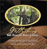 Gettysburg The Boys in Blue & Gray