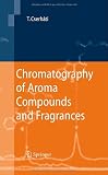 Chromatography of Aroma Compounds and Fragrances