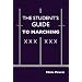 The Student's Guide to Marching