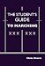The Student's Guide to Marching