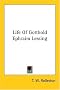 Life of Gotthold Ephraim Lessing