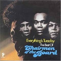 Everything's Tuesday: The Best of Chairmen of the Board