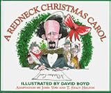 A Redneck Christmas Carol: Dickens Does Dixie