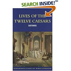 Twelve Caesars (Wordsworth Classics of World Literature)