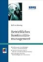 Betriebliches Kontinuitäts-management