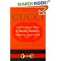 The House of Gucci: A Sensational Story of Murder, Madness, Glamour, and Greed