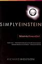 Simply Einstein: Relativity Demystified