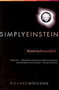 Simply Einstein: Relativity Demystified