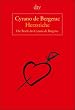 Herzstiche: Die Briefe des Cyrano de Bergerac