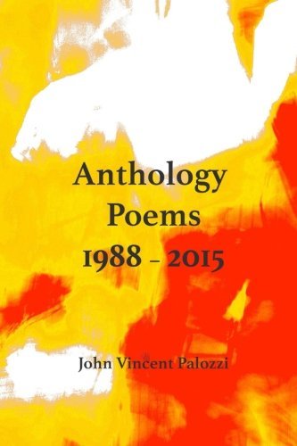 Anthology Poems: 1988 - 2015