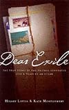 Dear Exile : The True Story of Two Friends Separated (for a Year) by an Ocean
