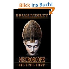 Necroscope Band 7: Blutlust