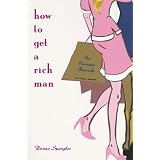 How to Get a Rich Man: The Princess Formula