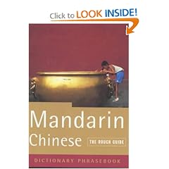 The Rough Guide to Mandarin Chinese (a dictionary phrasebook)