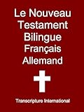 Le Nouveau Testament Bilingue Français Allemand