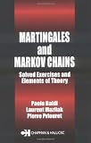 Martingales and Markov Chains: Solved Exercises and Elements of Theory