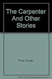 The carpenter and other stories