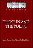 The Gun and the Pulpit (1974)