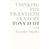 Thinking the Twentieth Century