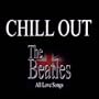 A Day In The Life (Chill Out )