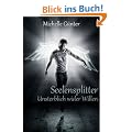 Seelensplitter - Unsterblich wider Willen