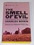 The Smell of Evil