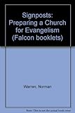 Signposts : preparing a church for evangelism