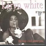 WAY I FEEL ABOUT YOU 7" (45)