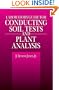 Laboratory Guide for Conducting Soil Tests and Plant Analysis