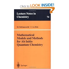 Mathematical Models and Methods for Ab Initio Quantum Chemistry