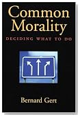 Common Morality: Deciding What to Do