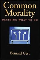 Common Morality: Deciding What to Do