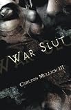 War Slut  (Avant Punk Book Club)
