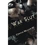War Slut  (Avant Punk Book Club)