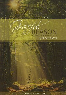 Graceful Reason: Studies in Christian Apologetics