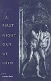 The First Night Out of Eden (Contemporary Poetry Series)