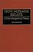 Book How Humans Relate: A New Interpersonal Theory (Human Evolution, Behavior, and Intelligence)