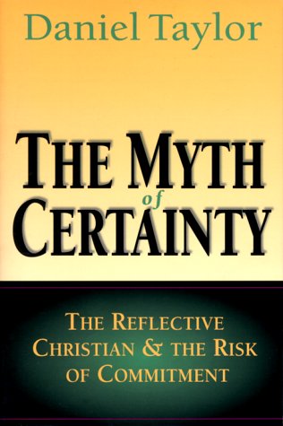 The Myth of Certainty: The Reflective Christian & the Risk of Commitment under Philosophy in The Books Store